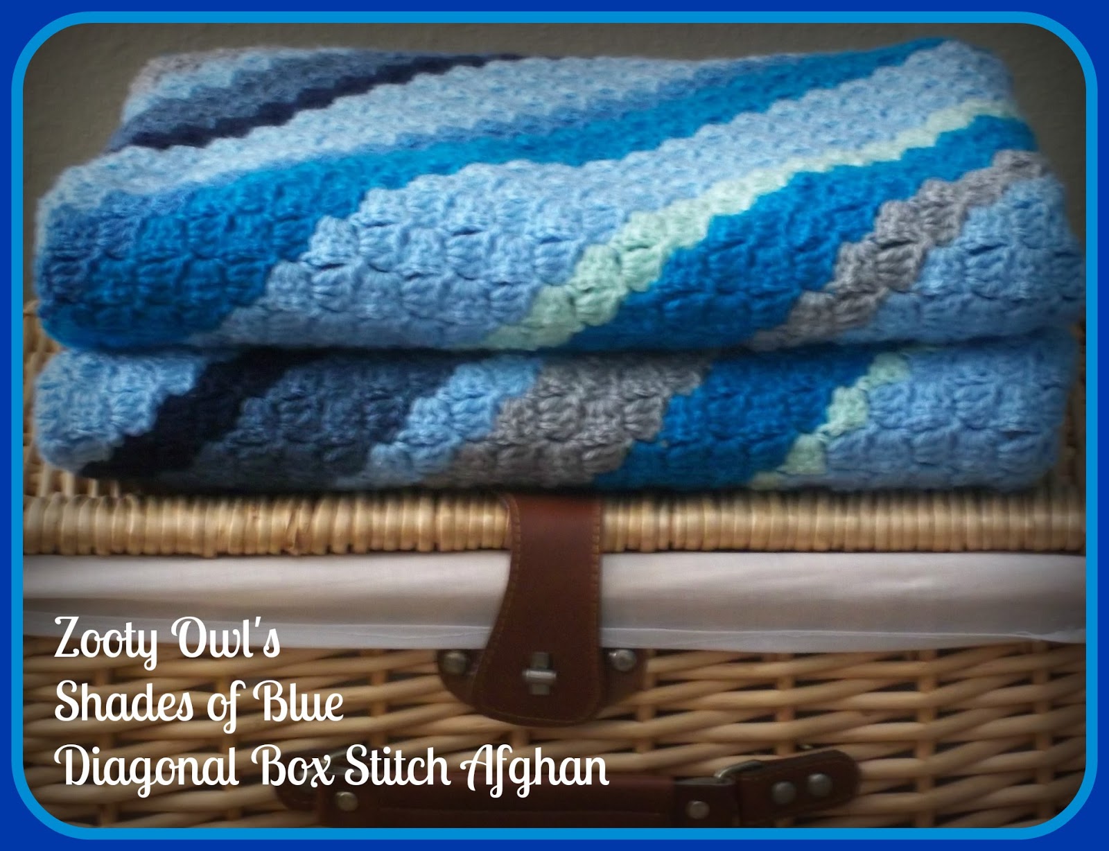 Zooty Owl's Crafty Blog Diagonal Box Stitch Afghan Shades of Blue