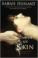 #Printcess Book Review of Under My Skin by Sarah Dunant