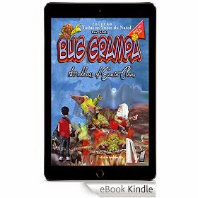 Bug Grampa - Papai Noel via Google: Coleção todas as vozes do natal (Aventuras de Bug Grampa Livro