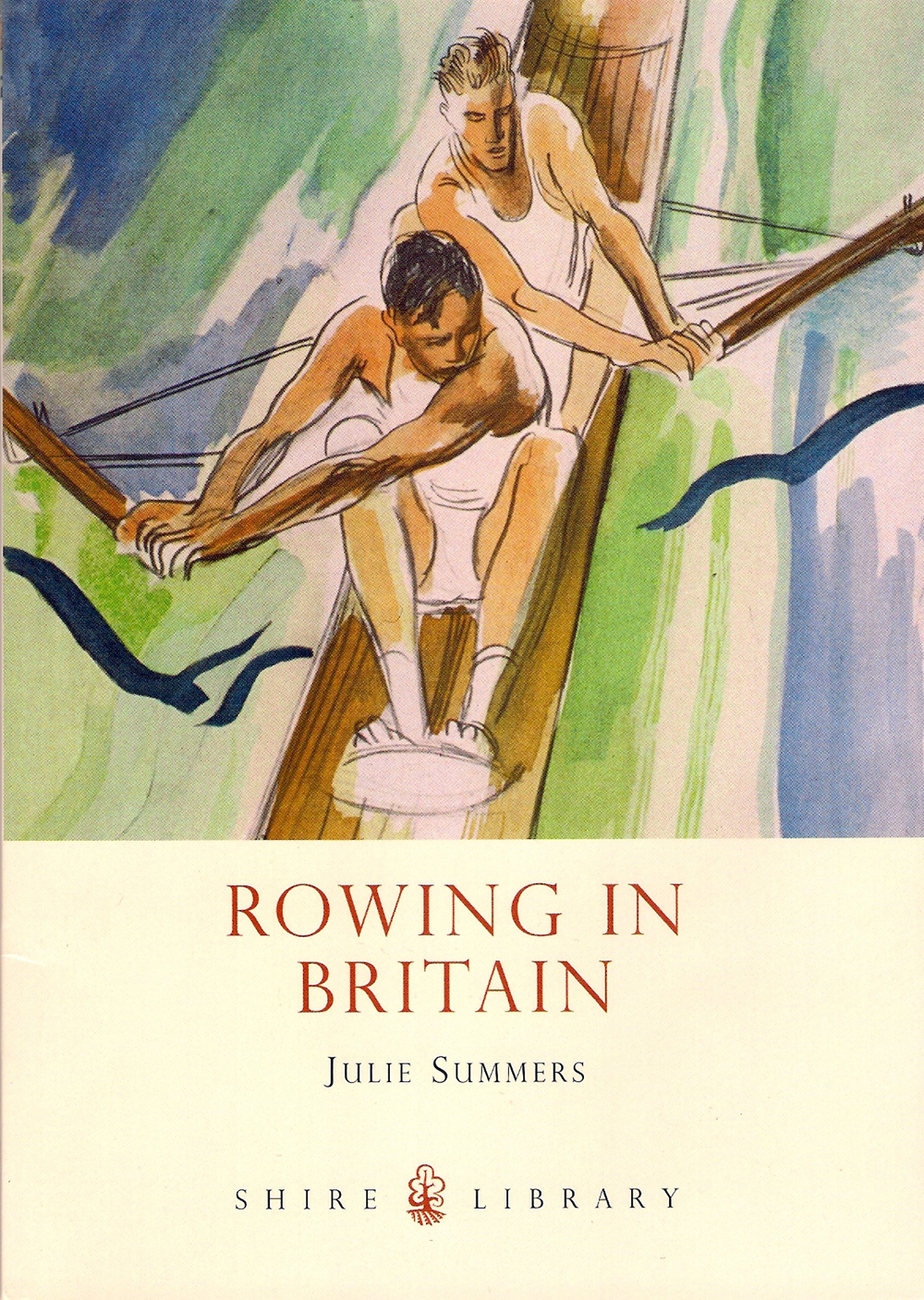 'Hear The Boat Sing' New Book Rowing In Britain