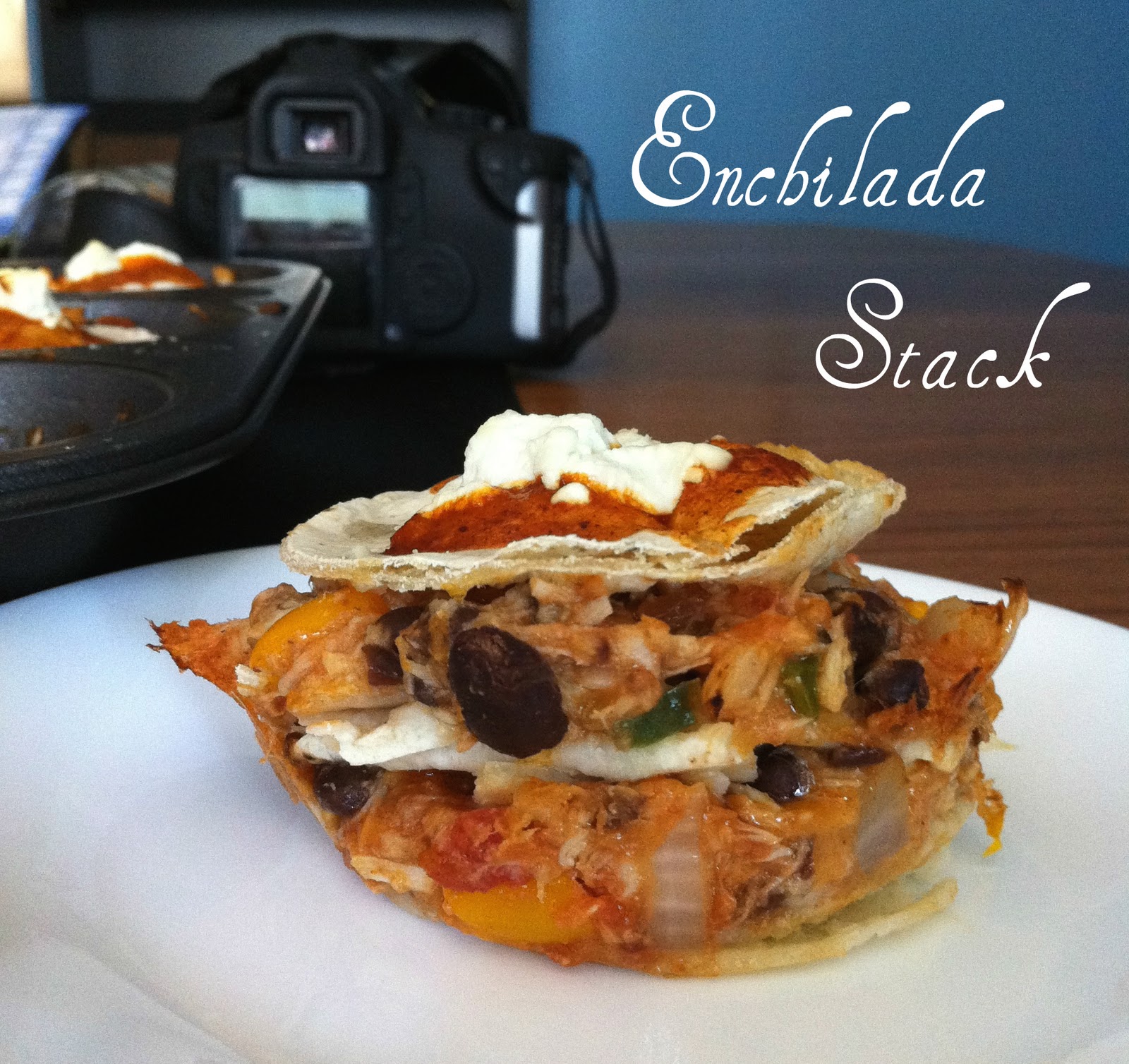 Do You Know the Muffin Pan? Chicken Enchilada Stacks