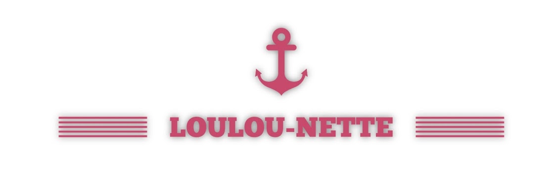Loulou-nette ⚓️