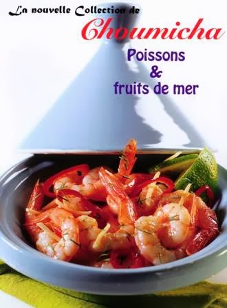   كتاب مطبخ شوميشة Choumicha - Poissons et fruits de mer Choumicha+-+Poissons+et+fruits+de+mer