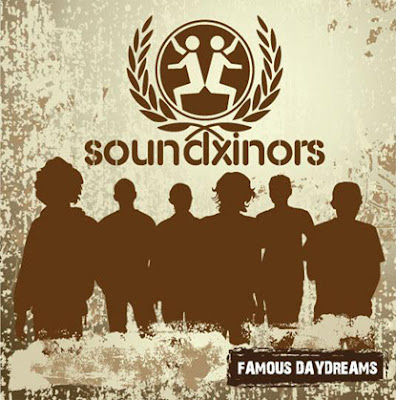 Free Download SoundXinors - Famous Daydreams (2011)
