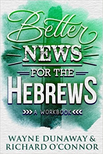 Good News for the Hebrews Workbook