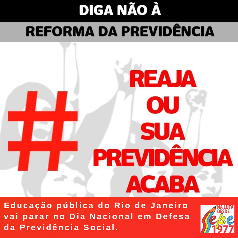 DIGA NÃO À REFORMA DA PREVIDÊNCIA