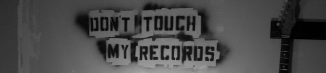 Don't Touch My Records