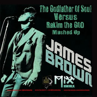 DJ Blend Daddy - The Godfather Vs The God (James Brown And Rakim)