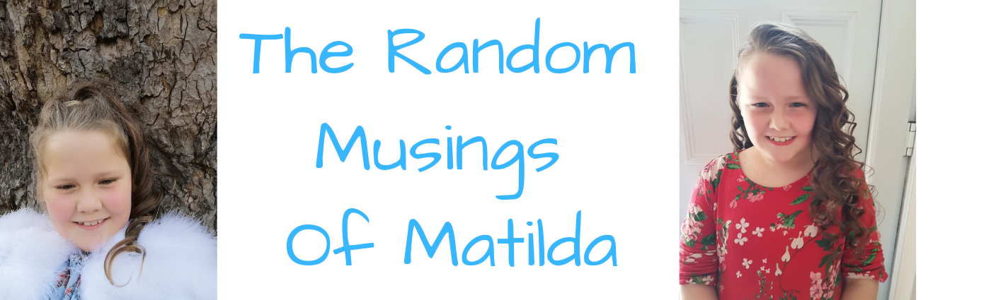 The Random Musings Of Matilda