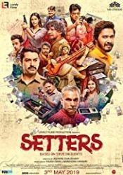 Setters 2019 Hindi Movies