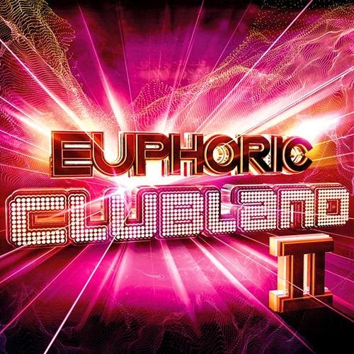 Download – Euphoric Clubland 2 – 2014