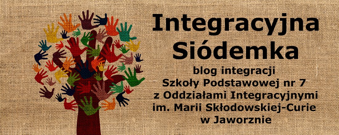 Integracyjna Siódemka - blog integracji SP7 w Jaworznie