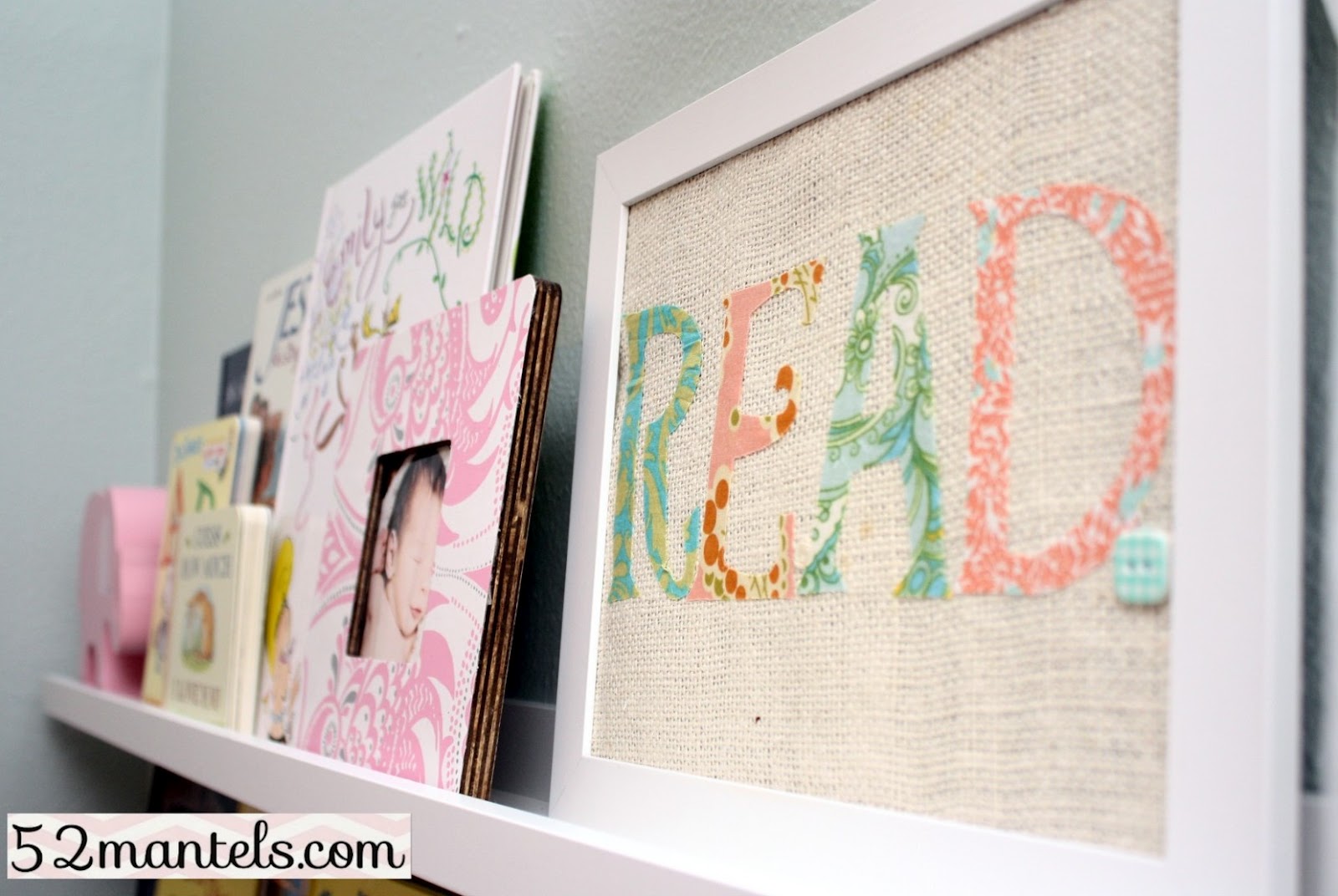 52 Mantels Fabric Word Art Tutorial