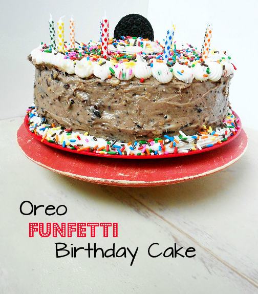 Sugarly Ever After Oreo Funfetti Birthday Cake