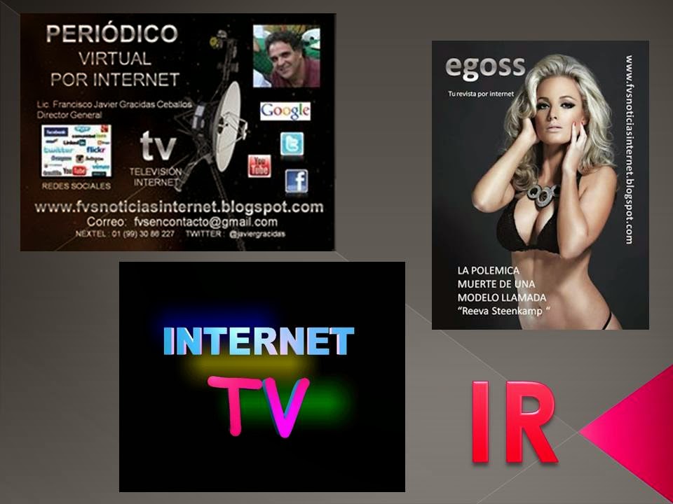 FVS NOTICIAS INTERNET & INYTERNATIONAL PRESS TELEVISION RADIO AND MAGAZINE