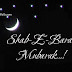 Shab-E-Barat Shayari Mubarak SMS Wishes Photos