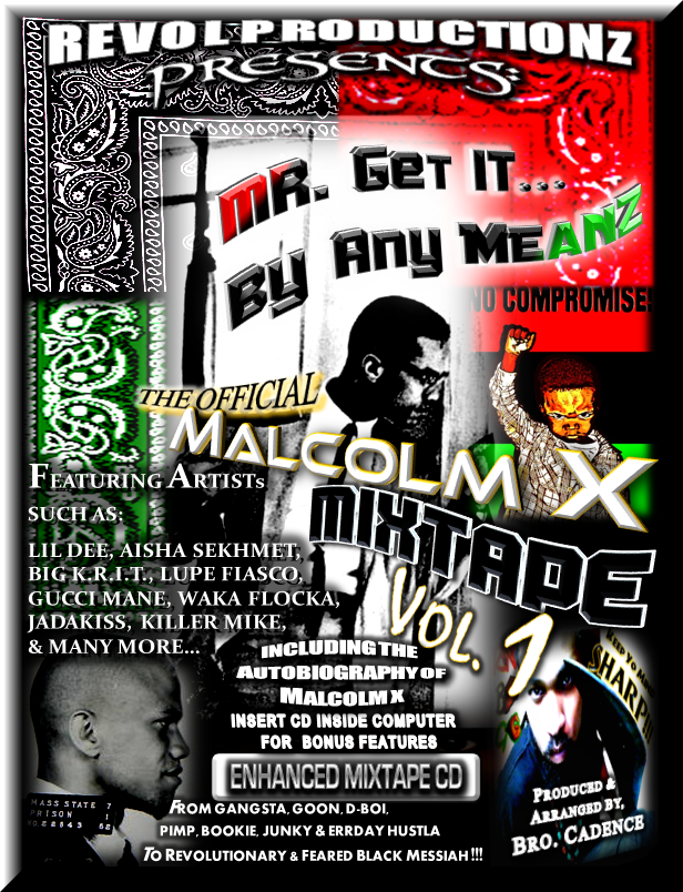 LISTENIN ROOM:The Official Malcolm X Mixtape Vol.1