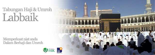 Tabungan Haji & Umroh Harta Insan Karimah, menguatkan niat anda menuju baitullah