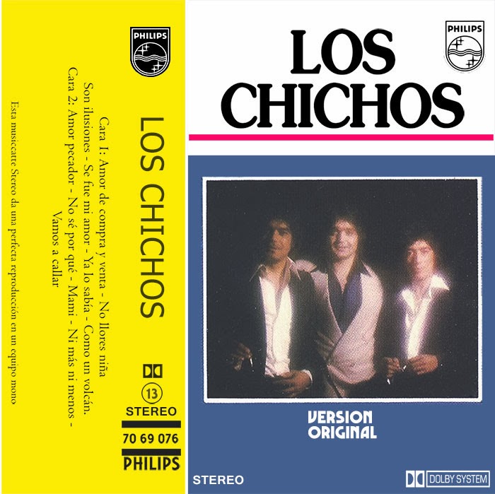 Los Chichos Son Ilusiones Los Chichos Son Ilusiones