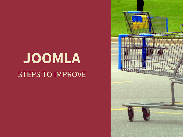 Steps To Improve Your Joomla eCommerce Store