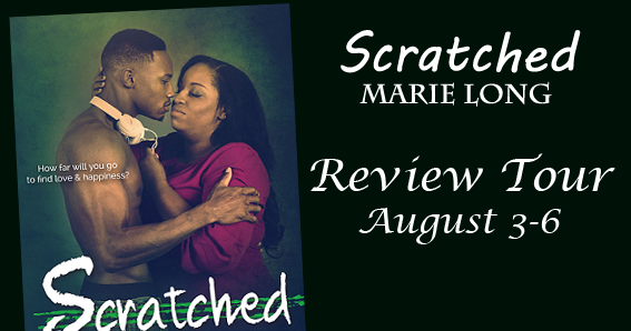 #ReviewTourAnnouncement, #Signup, #TourSchedule And #Giveaway: Scratched By Marie Long {3-6 August}