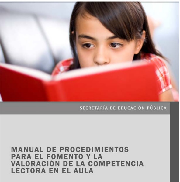 Manual de procedimientos para el fomento y la valoración de la competencia lectora en el aula