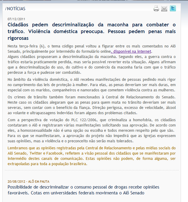 Cidadãos pedem descriminalização da maconha para combater o tráfico. Cidadãos pedem descriminalização da maconha para combater o tráfico.