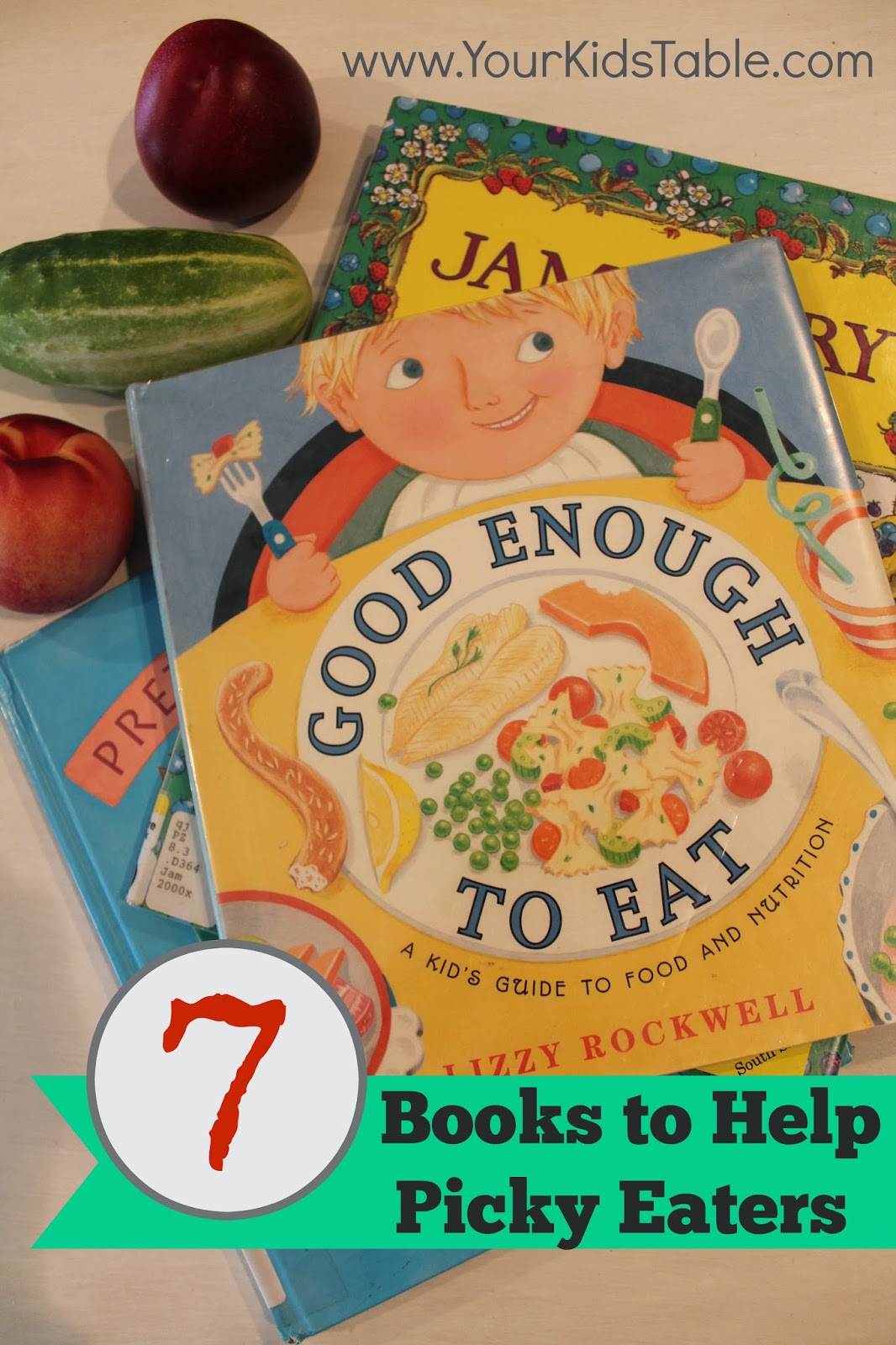 Children's Books to Help with Picky Eating Your Kid's Table