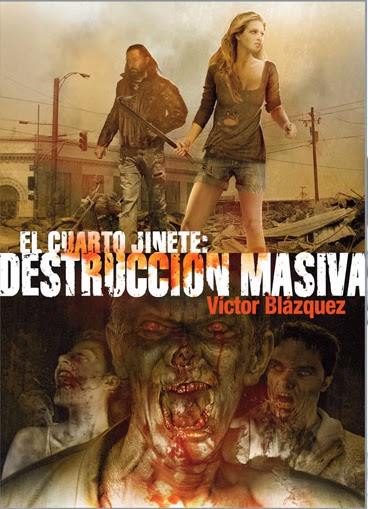 El Cuarto Jinete: Destrucción Masiva