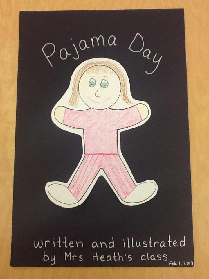 Pajama Day (Class Book) First Grade Found Me