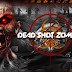 Dead Shot Zombies 2 13.03.02 Apk For Android
