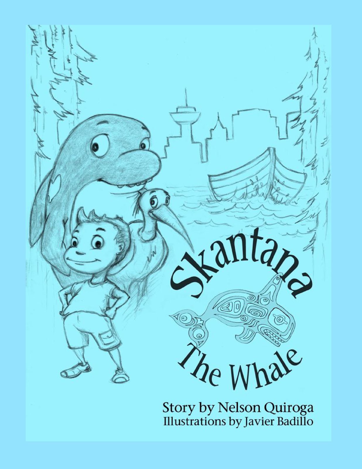 "Skantana The Whale" by Nelson Quiroga available at Amazon Books click on image to order
