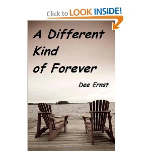 A Different Kind of Forever by Dee Ernst