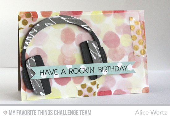 Rockin' BIrthday Card from Alice Wertz featuring the Keep on Rockin' stamp set and Headphones Die-namics
