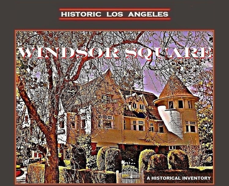 WINDSOR SQUARE Historic Los Angeles