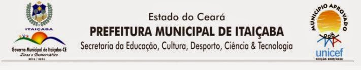 Secretaria da Educação, Cultura, Desporto, Ciência & Tecnologia - Itaiçaba/Ce