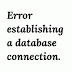 Error establishing a database connection wordpress