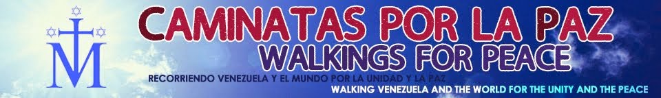 :: CAMINATAS POR LA PAZ :: WALKINGS FOR PEACE