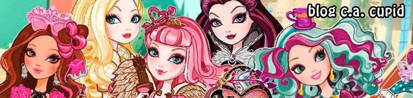 Blog C.A. Cupid Ever After High