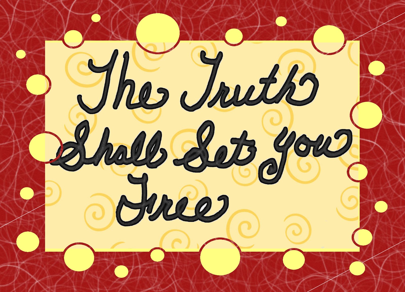 Christian Images In My Treasure Box The Truth Shall Set You Free