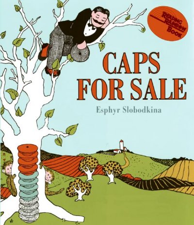 caps for sale. Book: Caps for Sale by Esphyr
