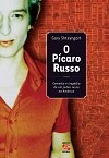 O Picaro Russo, Gary Shteyngart