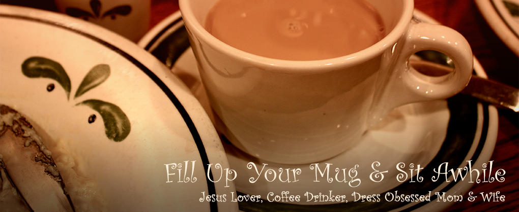 Fill Up Your Mug and Sit Awhile
