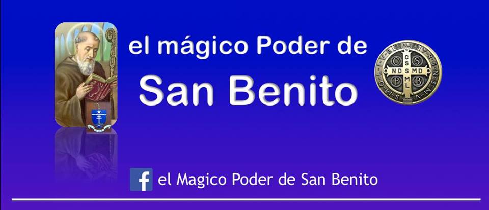 el Mágico Poder de San Benito