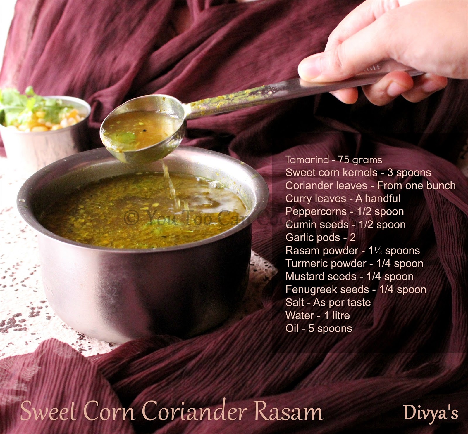 Sweet Corn Coriander Rasam Sweet Corn Rasam You Too Can Cook