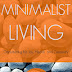 Minimalist Living - Free Kindle Non-Fiction