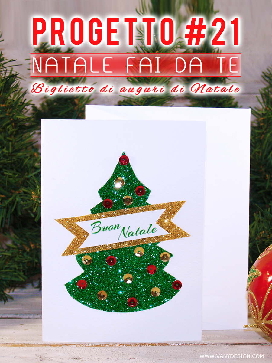 Biglietti Di Natale Word.Natale Fai Da Te Tutorial Biglietto Di Auguri Di Natale Progetto 21 Progetto Gratuito