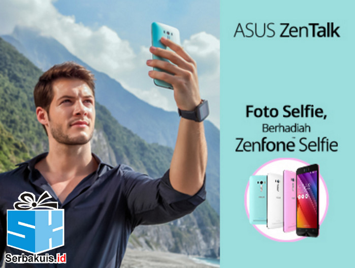 Kontes Foto Zentalk Berhadiah ASUS Zenfone Selfie Kontes Foto Zentalk Berhadiah ASUS Zenfone Selfie