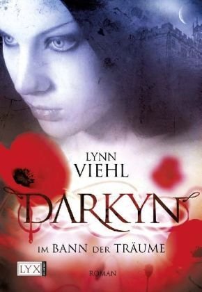Darkyn von Lynn Viehl Darkyn+2+-+Im+Bann+der+Tr%25C3%25A4ume