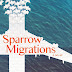 Sparrow Migrations - Free Kindle Fiction